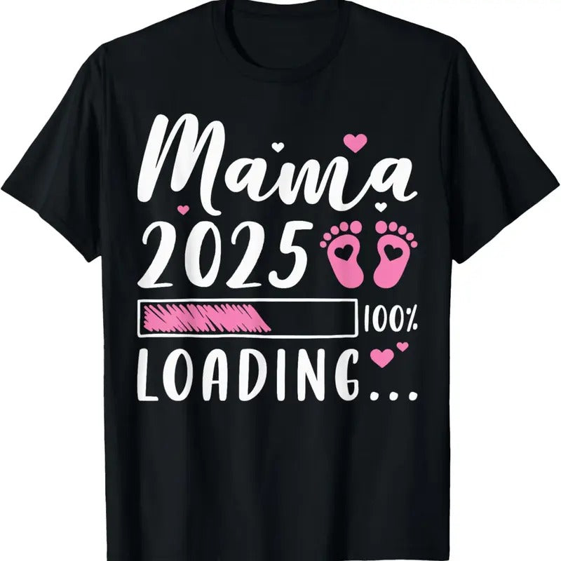 100% Cotton Mama 2025 Loading, Expecting Mom, Pregnancy Announcement T-Shirt Hoodie, Sweatshirt | WearSparks.com