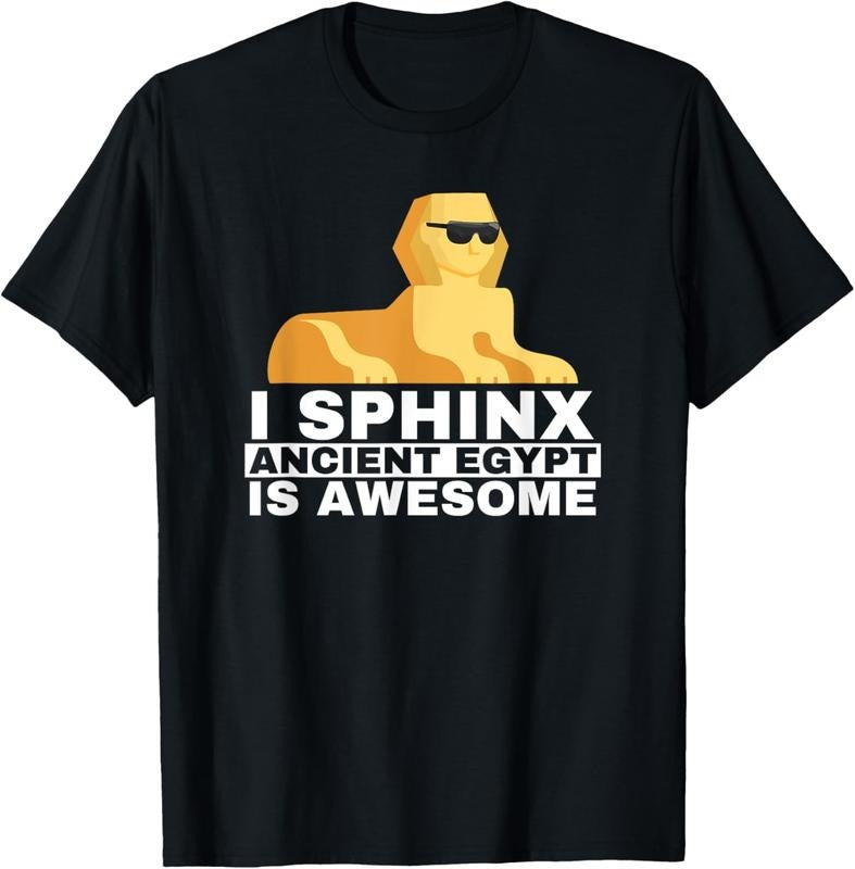 100% Cotton Sphinx History Ancient Egypt Is Awesome Gift T-Shirt Hoodie, Sweatshirt | WearSparks.com