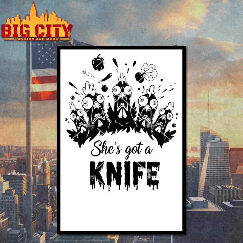 Chickens She’s Got A Knife shirt