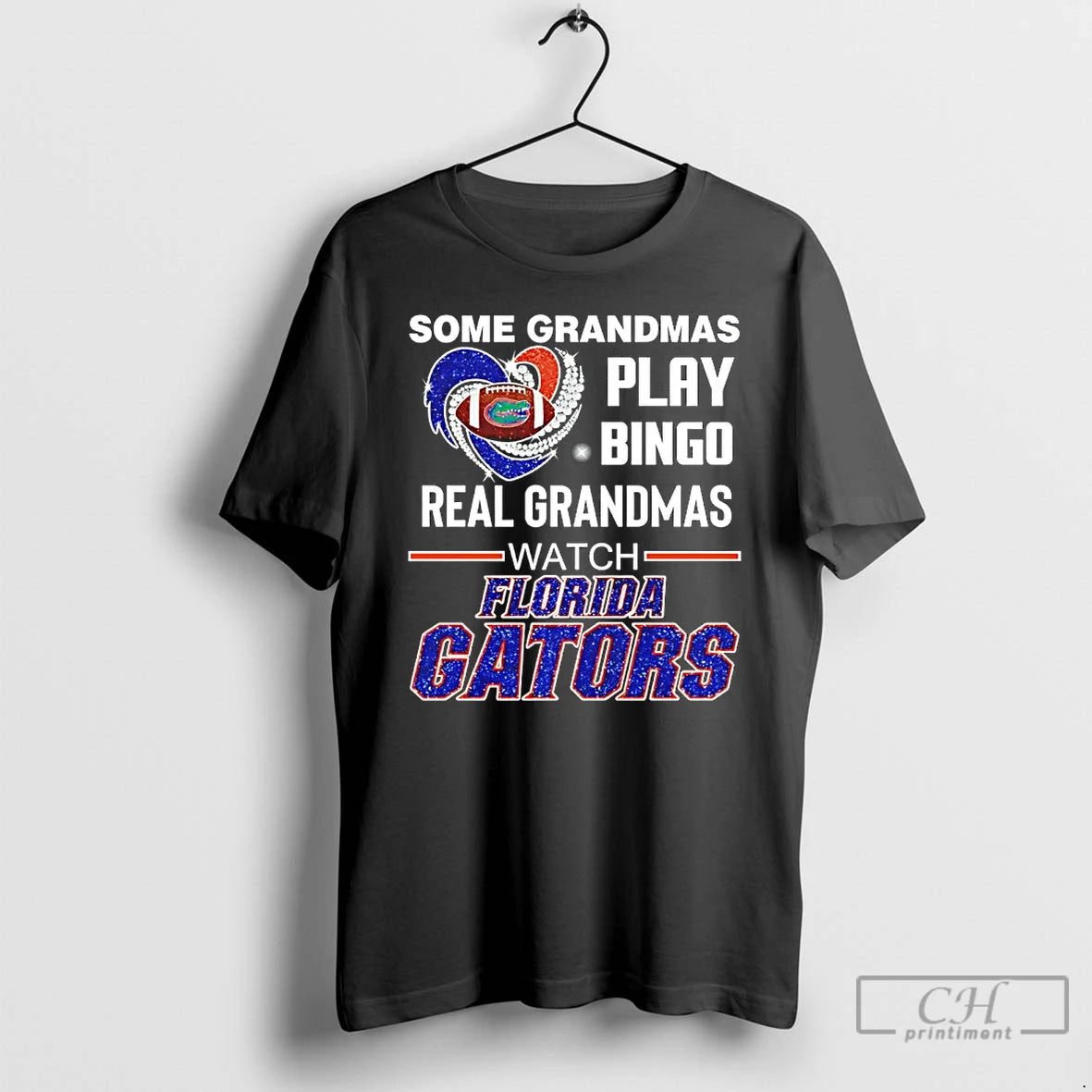 Classic Some Grandmas Play Bingo Real Grandmas Watch Florida Gators Diamond Heart T Shirts Sweater Hoodie, Sweatshirt