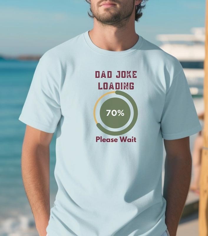 Dad Joke Loading Shirt Hoodie Sweater, fathers day tee, fathers day gift, dad gift, dad t shirt, Dad Joke, funny tee,...