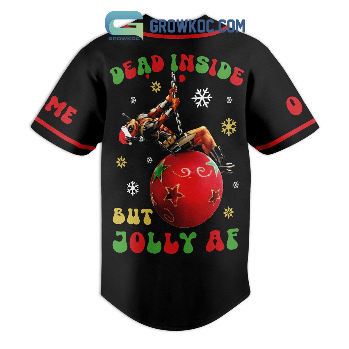 Deadpool Dead Inside But Jolly AF Personalized Baseball Jersey