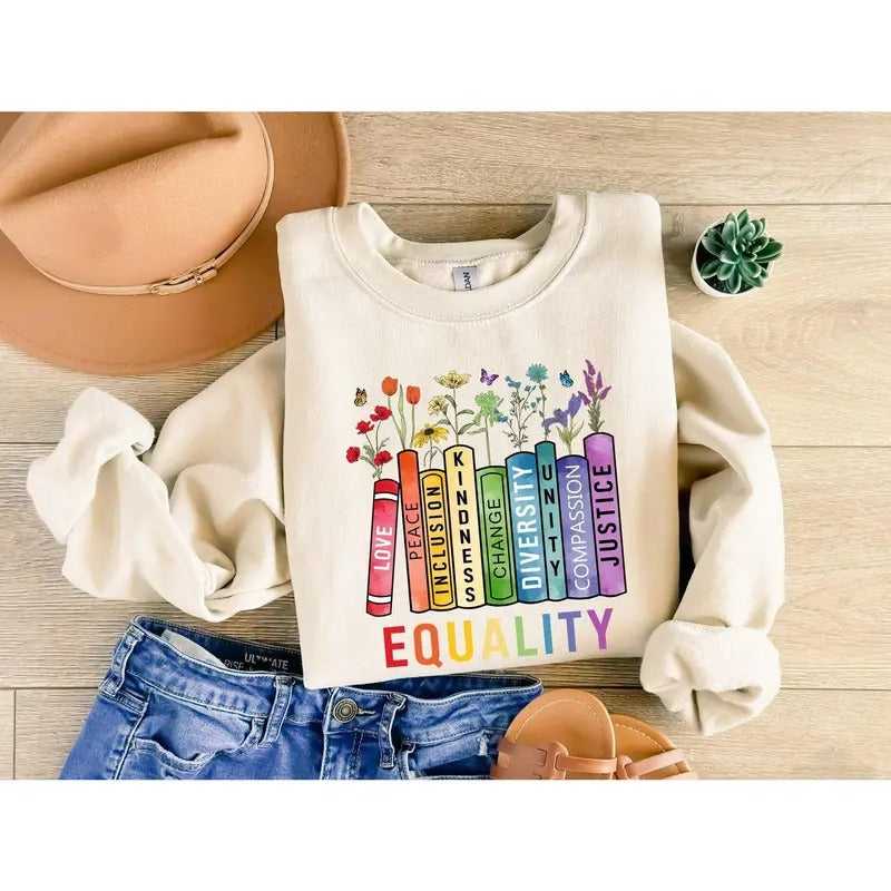 Equal Rights Shirt, Book Flower Shirt, Social Justice T-Shirt, Equality Peace Love Kindness Shirt, Feminist Gift for Her,...