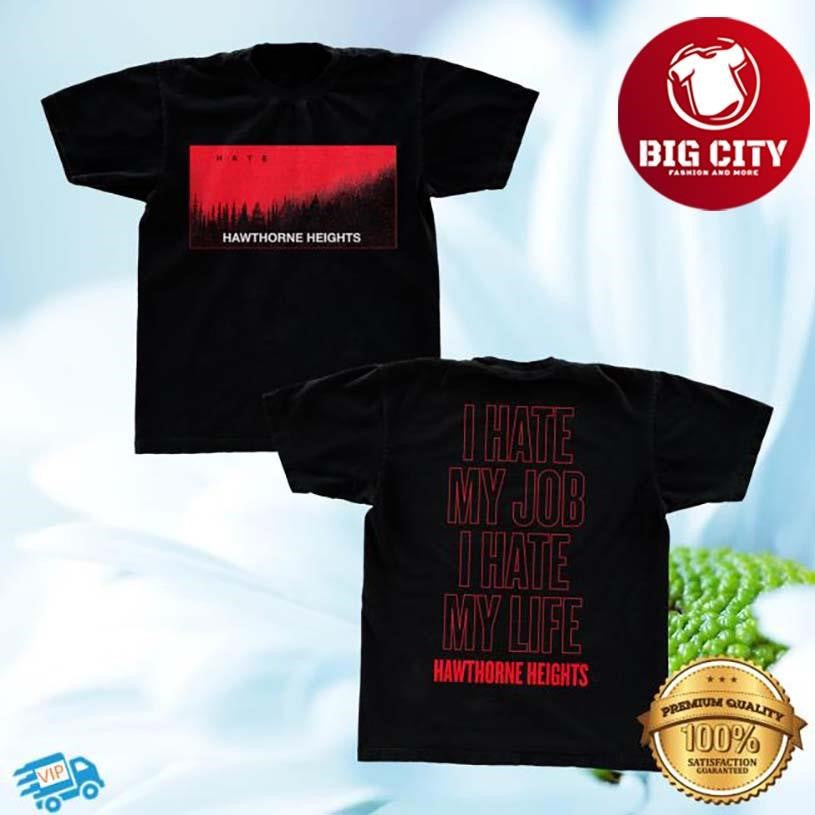 Hawthorne Heights Hate Two Sided Shirt