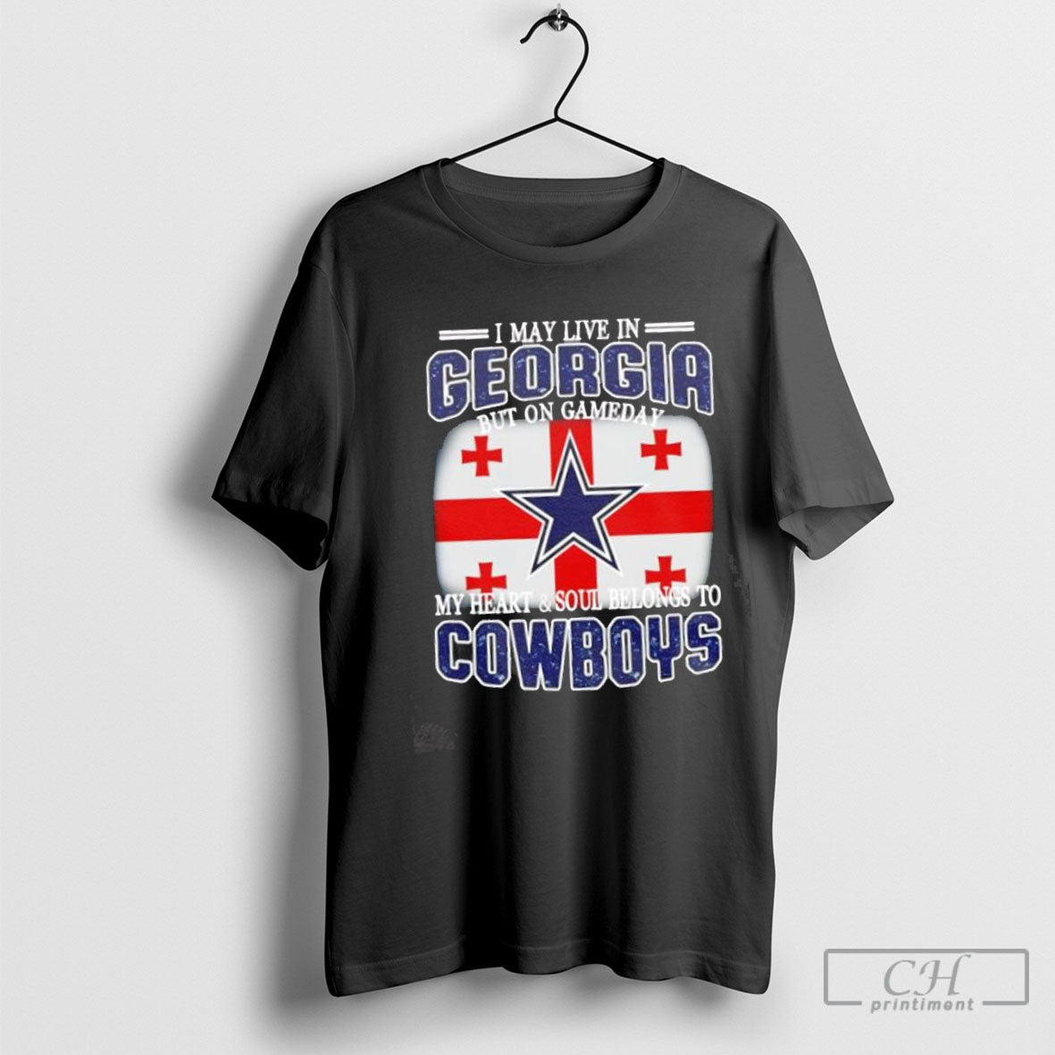 I Live In Georgia And On Gameday My Heart And Soul Belongs To Dallas Cowboys