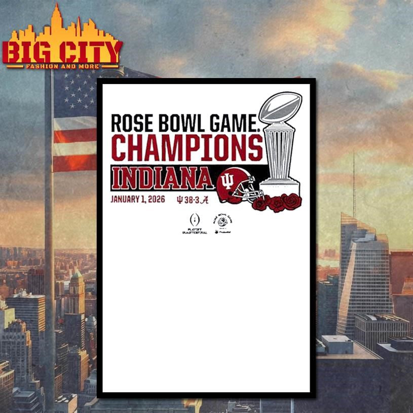 Indiana Football 2026 CFP Rose Bowl Champions Trophy Shirt