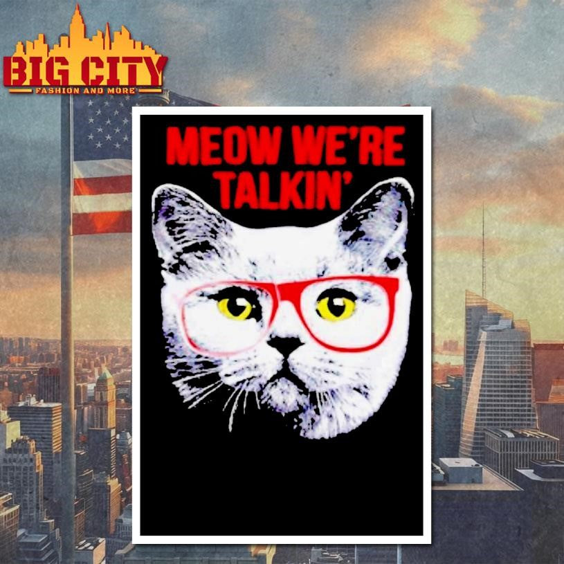 Joey Bragg Cat Meow Were Talkin Shirt