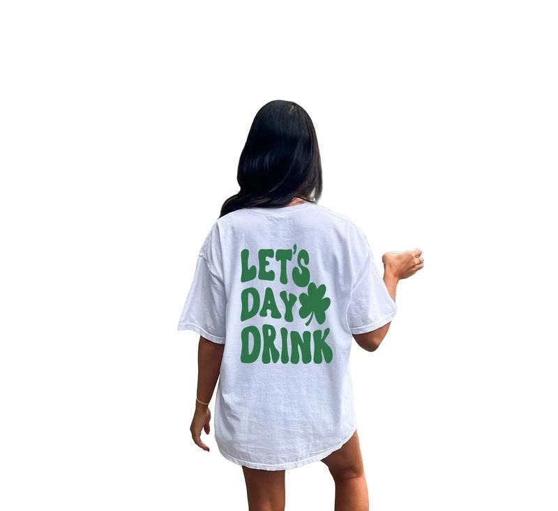 Let's Day Drink Tee Shirt, St Patty's Drinking Shirt,Lucky Crewneck, Let's Day Drink Shirt, Funny Gift Tee, St Patrick's...