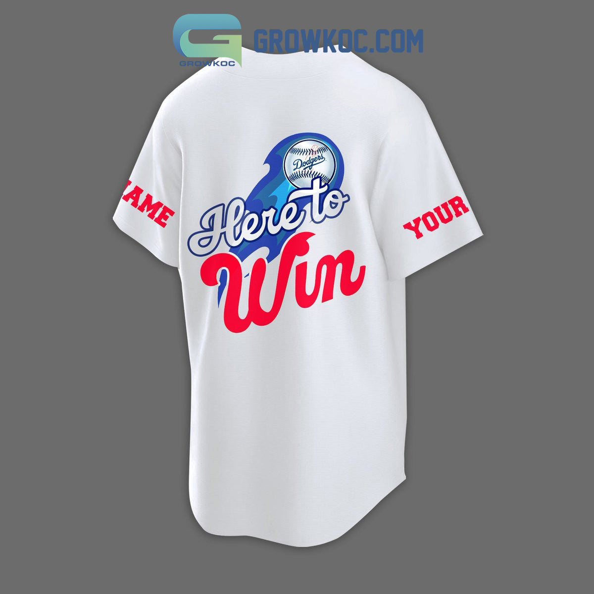 MLB Dodgers Here To Win White Design Personalized Baseball Jersey