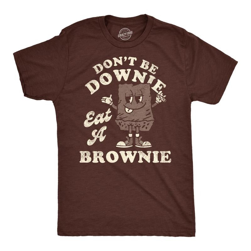 Mens Dont Be A Downie Eat A Brownie Funny T Shirt 420 Graphic Tee For Men Mens Funny T Shirts Cool Slimming Tees with...