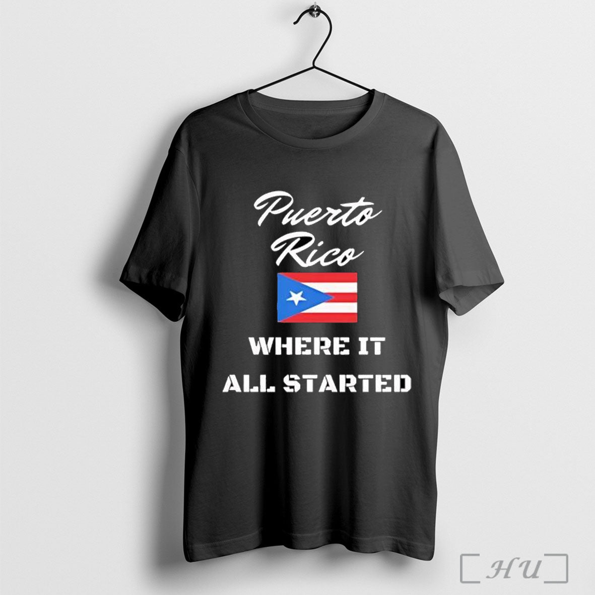 Officials Puerto Rico Where It All Started Flag T Shirt