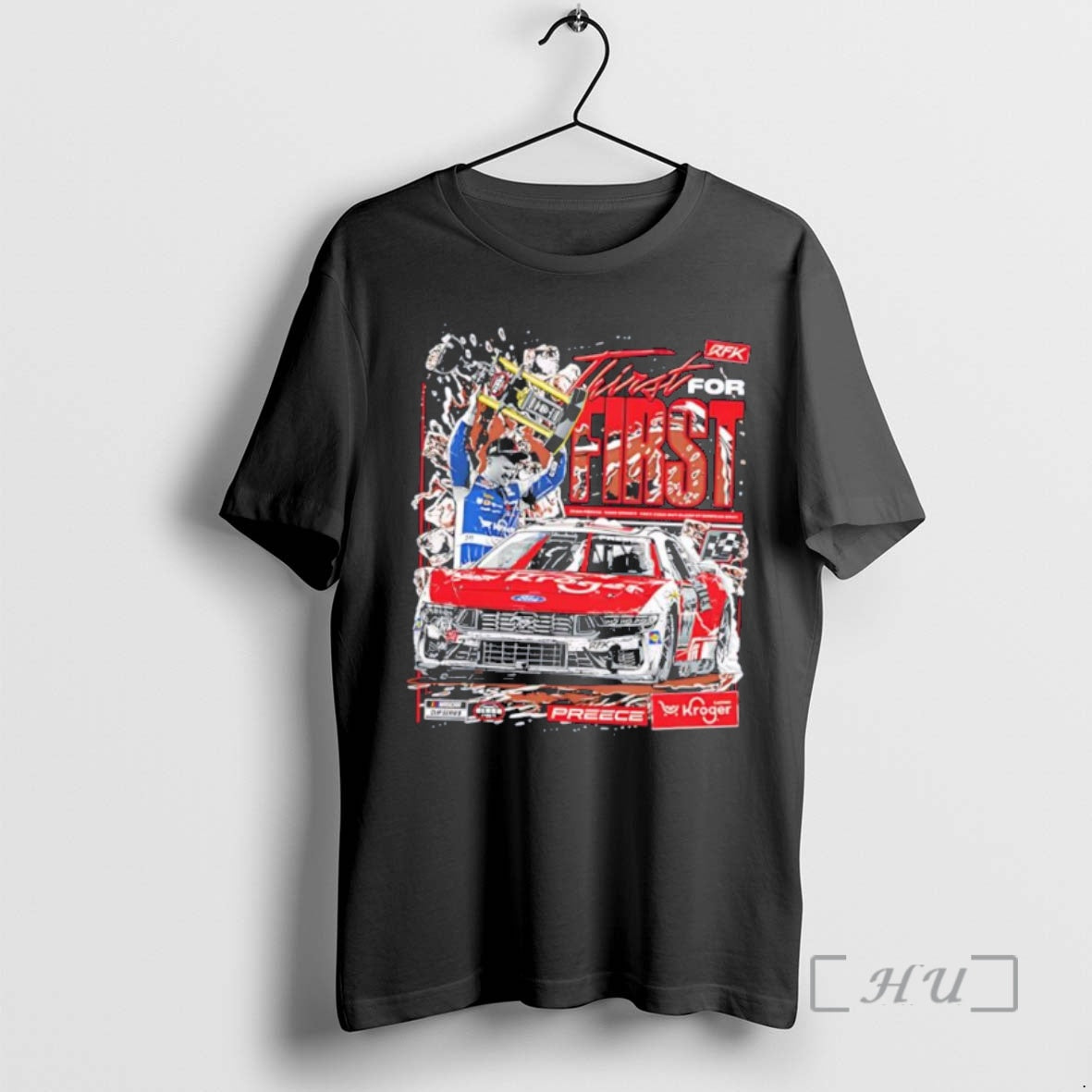 Officials Ryan Preece Thirst For First Rfk Racing 2026 Cook Out Clash Premium T Shirts