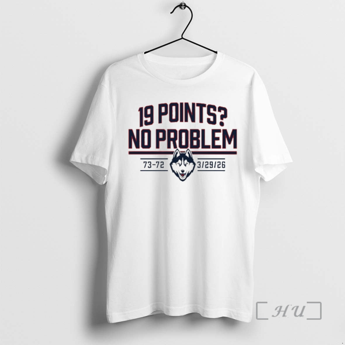 Officials The Final Four 2026 Uconn Basketball 19 Points No Problem Premium T Shirts Sweater