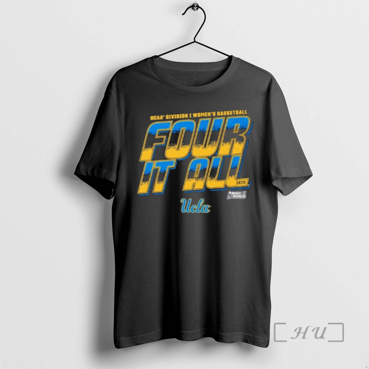 Officials Ucla Bruins 2026 Ncaa Division I Womens Basketball Four It All Premium T Shirts
