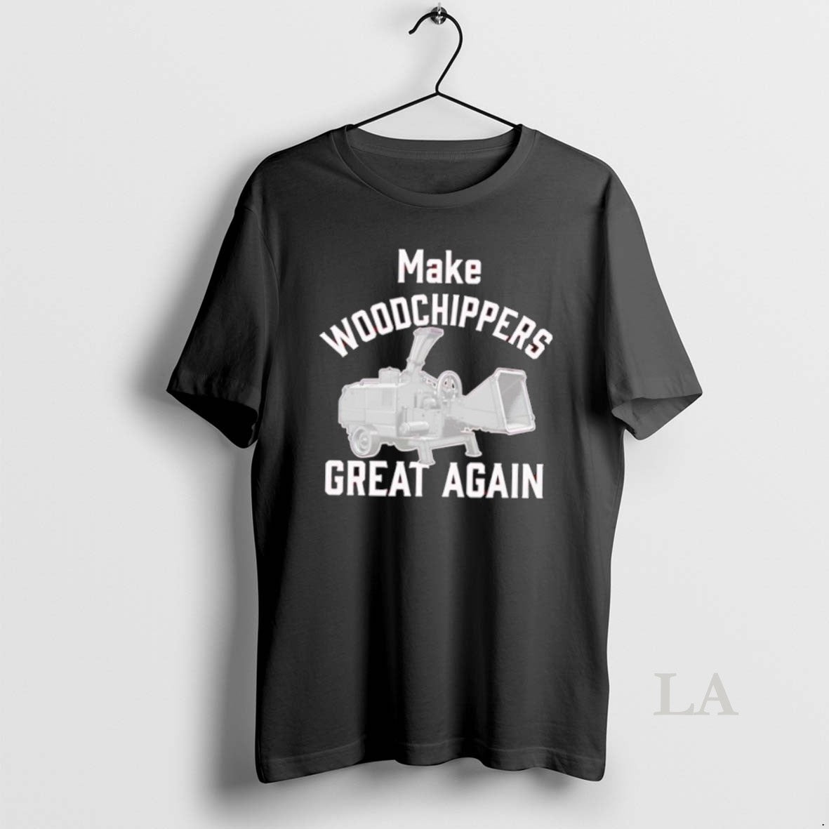 Original Make Woodchippers Great Again