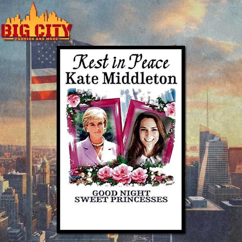 Rest In Peace Kate Middleton Good Night Sweet Princesses shirt