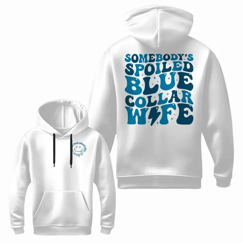 Spoiled By My Blue Collar Wife Hoodie, Spoiled Wife Shirt Hoodie, Blue Collar Shirt , Wives Club , Blue Collar Wife ,...