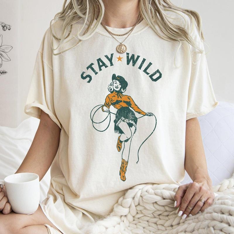Stay Wild, Cowgirl, Western, Country, Cowboy, Tshirt, Women's Crew Neck, Crewneck Hoodie, Sweatshirt | WearSparks.com