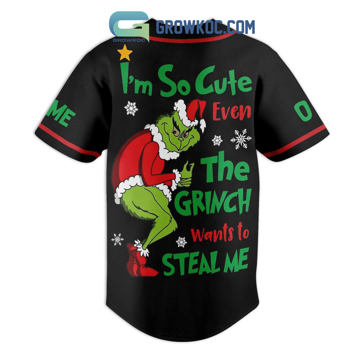 The Grinch I’m So Cute Even The Grinch Wants To Steal Me Personalized Baseball Jersey