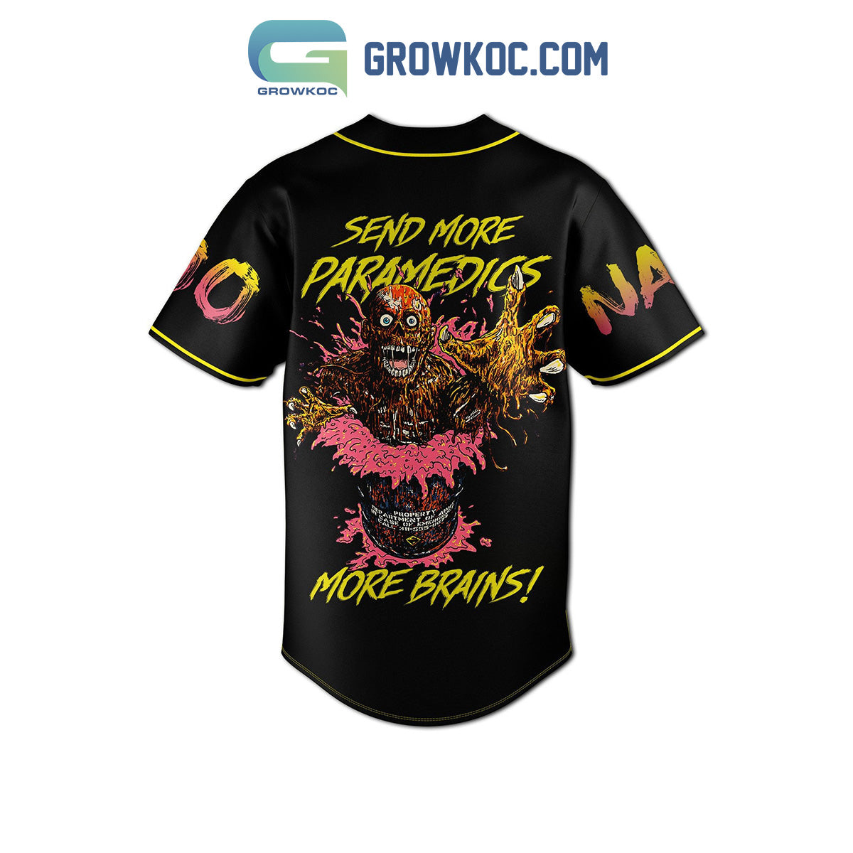 The Return Of The Living Dead Send More Paramedics More Brains Personalized Baseball Jersey