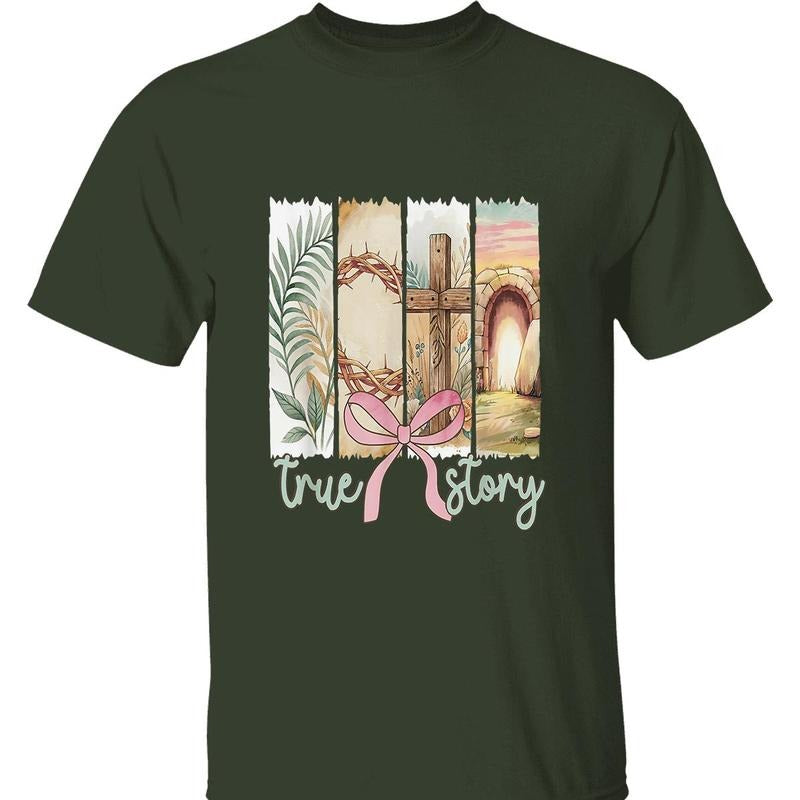True Story T-Shirt