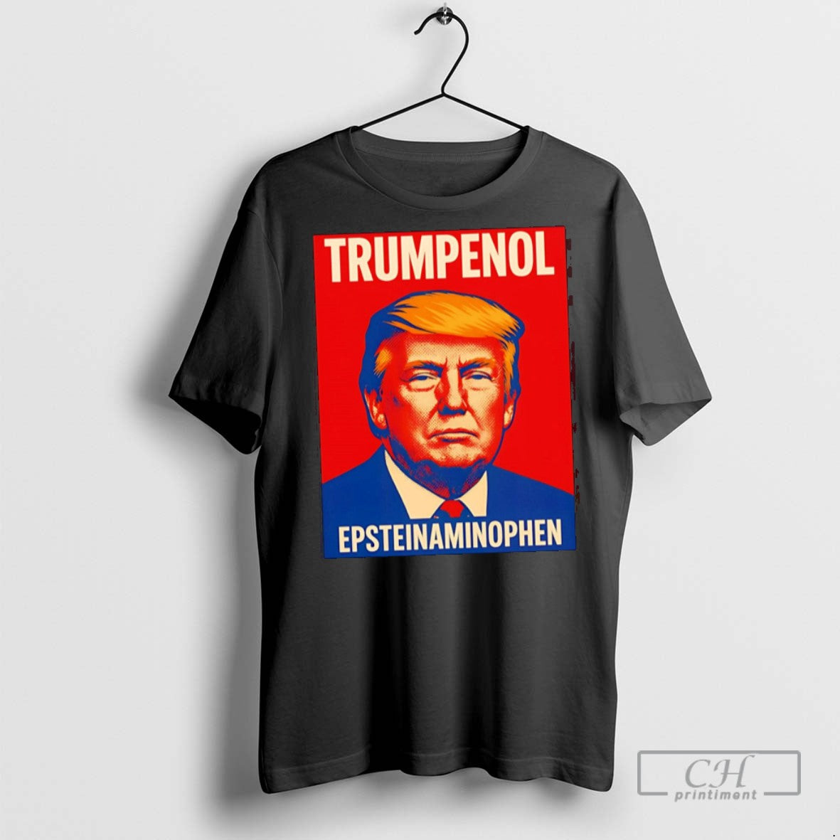 Trumpenol Epsteinaminophen T Shirts