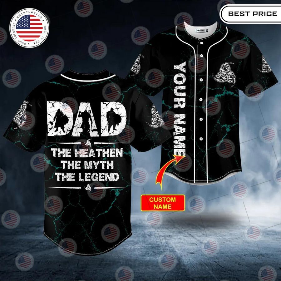 BEST Viking Dad The Heathen The Myth The Legend Custom Baseball Jersey