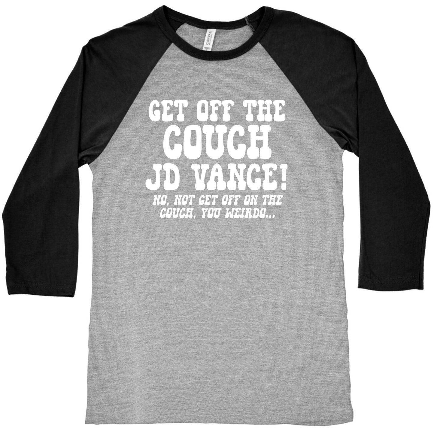 Get Off The Couch JD Vance Baseball Tee