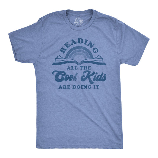 Reading: All The Cool Kids Are Doing It Men's T Shirt Hoodie, Sweatshirt | WearSparks.com (Image 1)