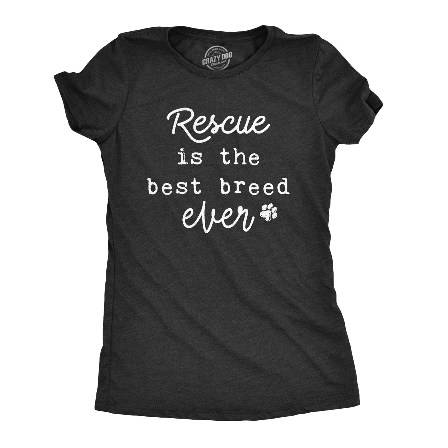 Rescue Is The Best Breed Ever Women's T Shirt Hoodie, Sweatshirt | WearSparks.com (Image 3)