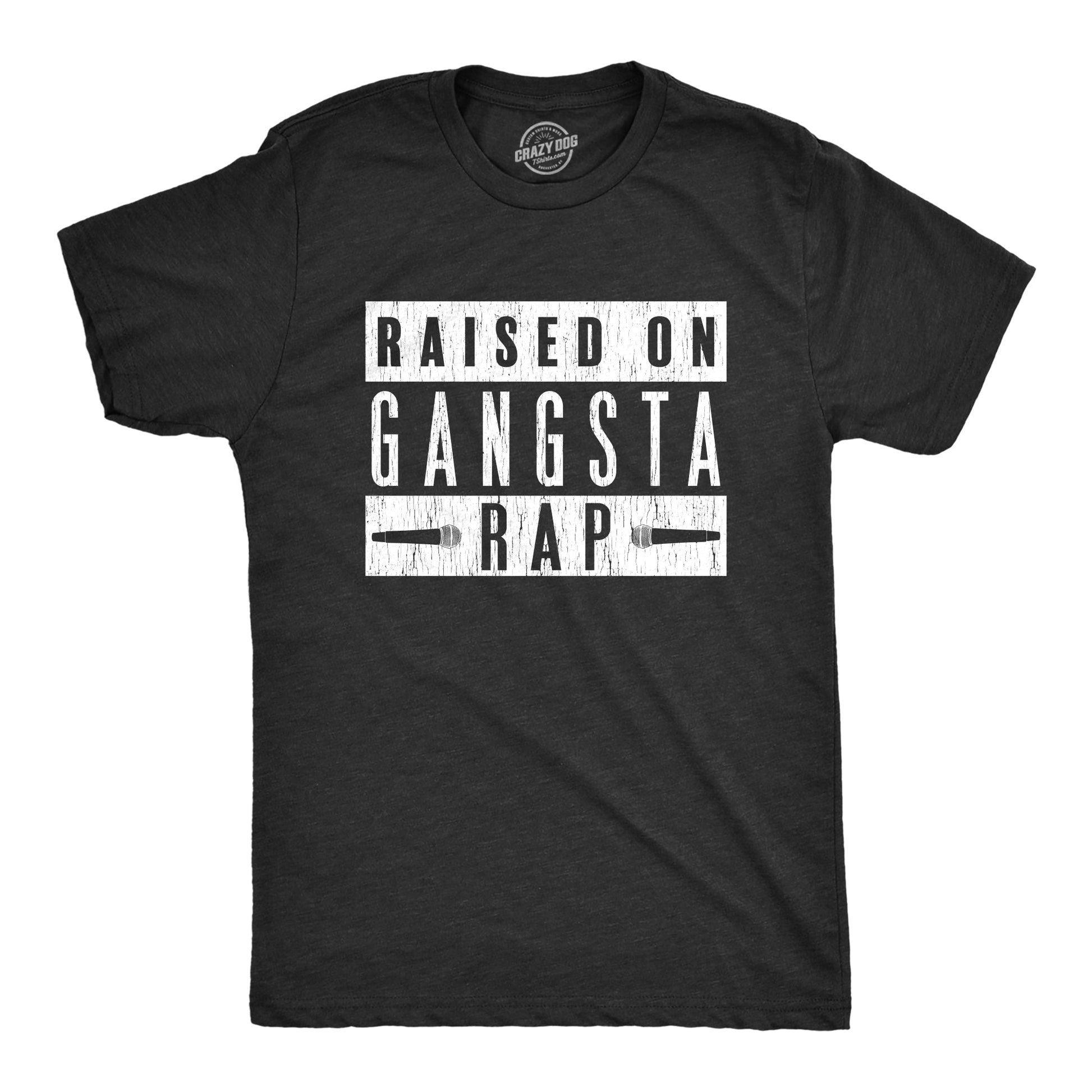 Raised On Gangsta Rap Men's T Shirt Hoodie, Sweatshirt | WearSparks.com (Image 1)