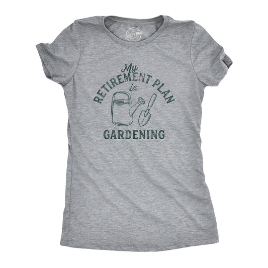 Retirement Plan Gardening Women's T Shirt Hoodie, Sweatshirt | WearSparks.com (Image 1)