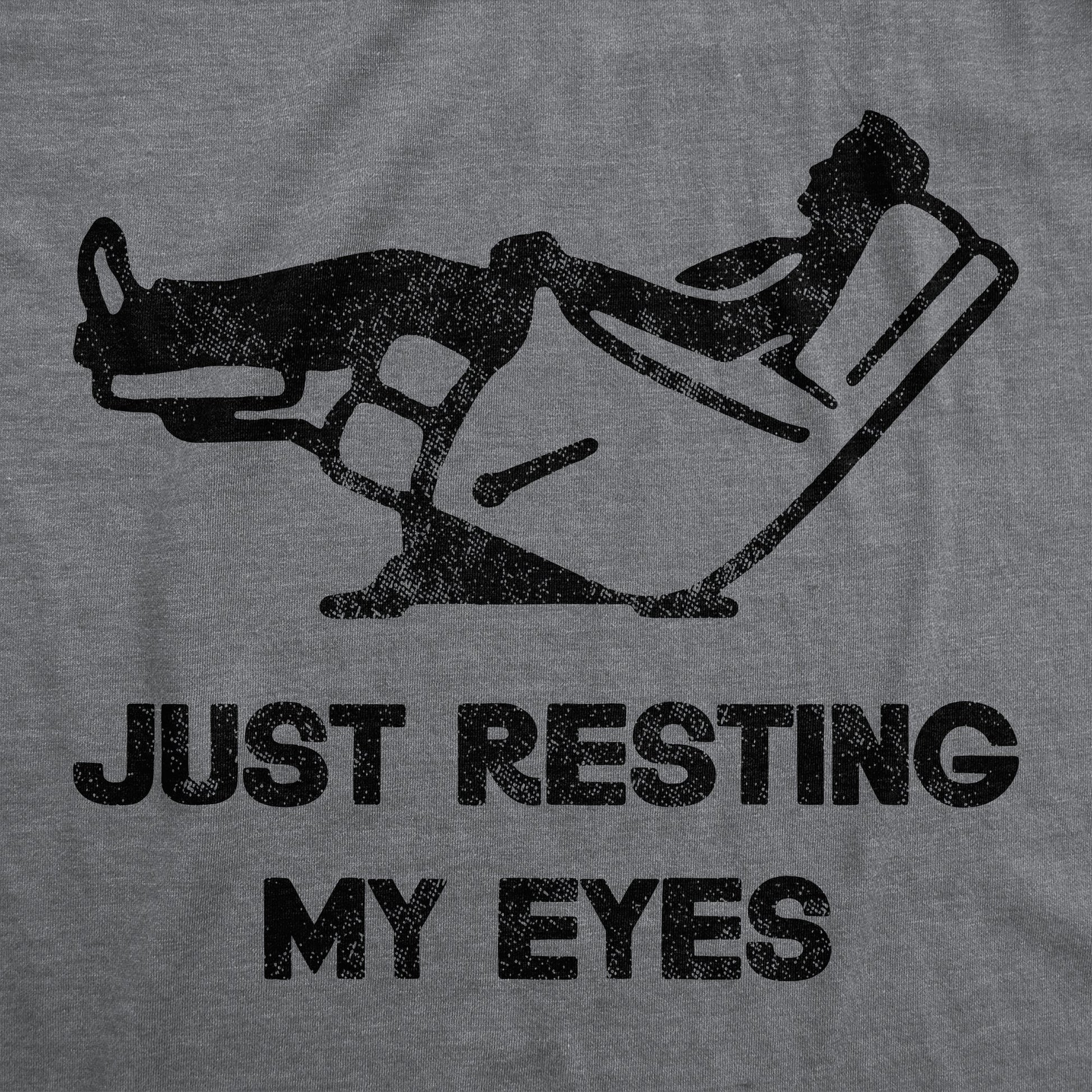 Just Resting My Eyes Men's T Shirt Hoodie, Sweatshirt | WearSparks.com (Image 2)