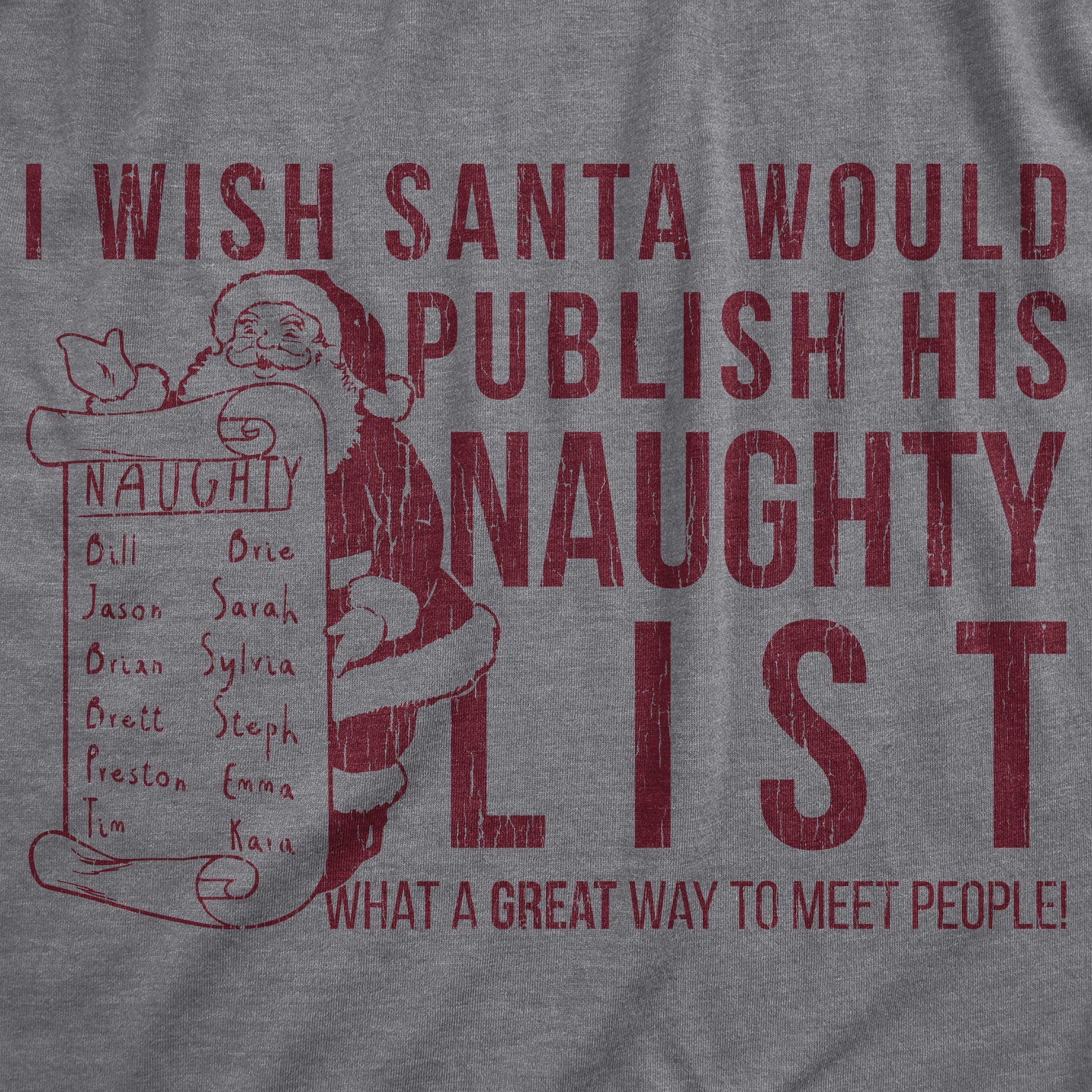 I Wish Santa Would Publish His Naughty List Women's T Shirt Hoodie, Sweatshirt | WearSparks.com (Image 2)