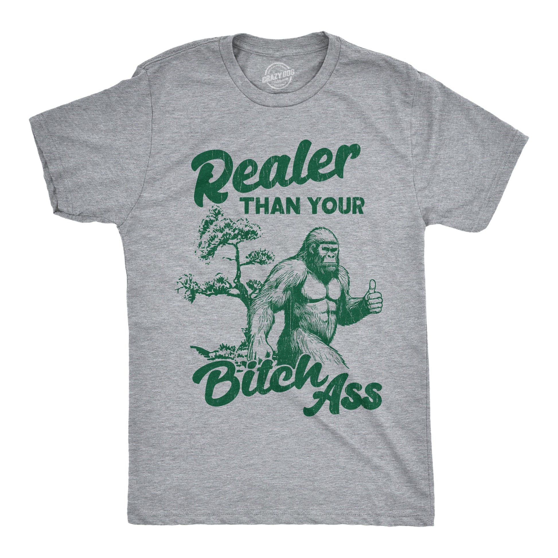 Realer Than Your Bitch Ass Men's T Shirt Hoodie, Sweatshirt | WearSparks.com (Image 1)