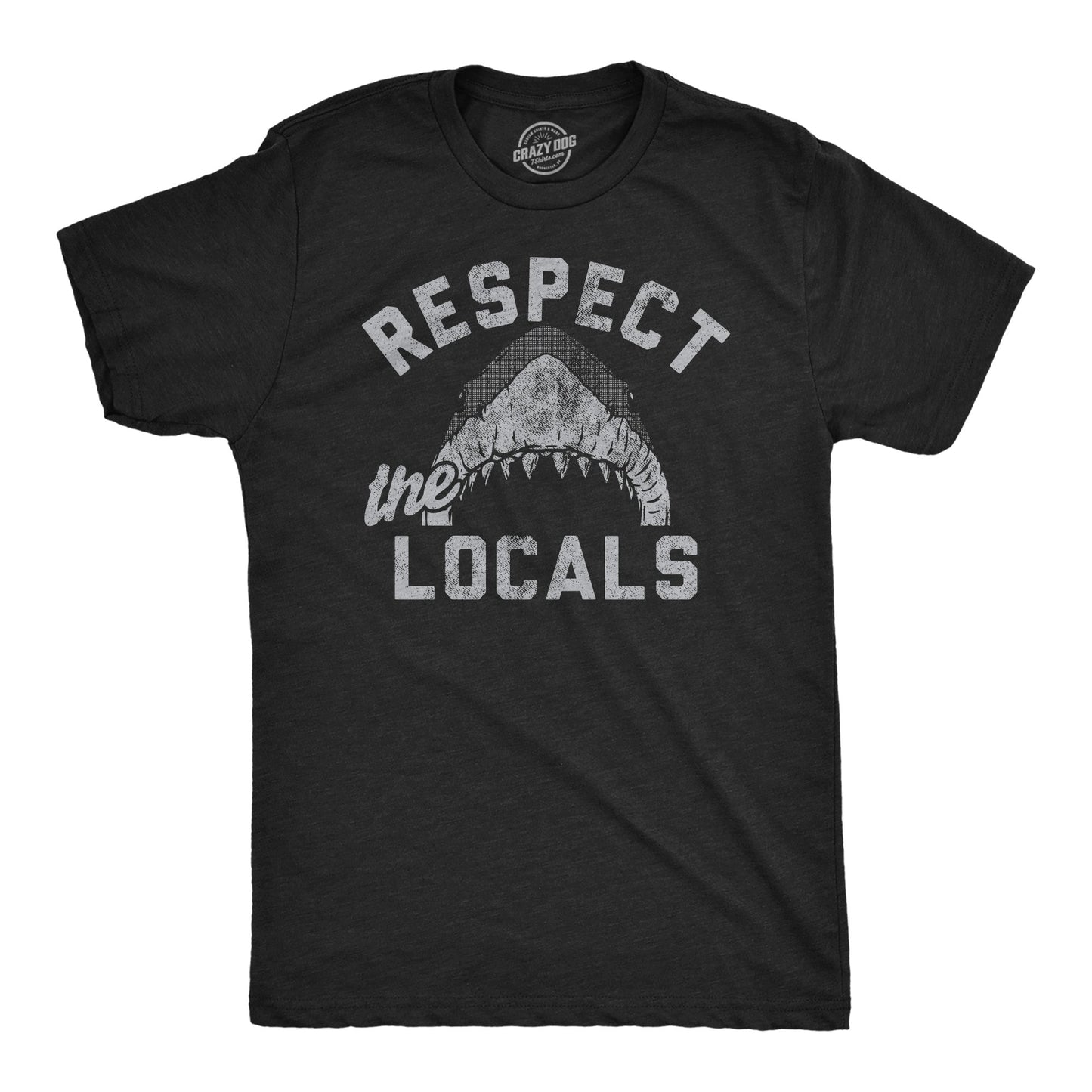Respect The Locals Men's T Shirt Hoodie, Sweatshirt | WearSparks.com (Image 1)