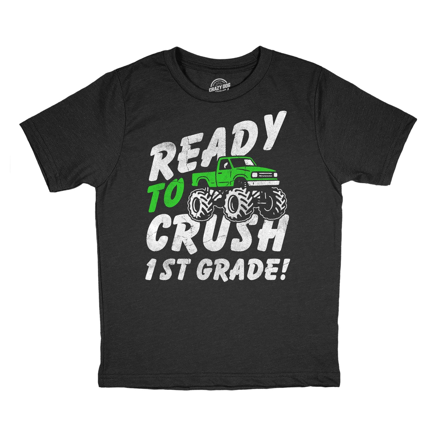 Ready To Crush 1st Grade Youth T Shirt Hoodie, Sweatshirt | WearSparks.com (Image 1)