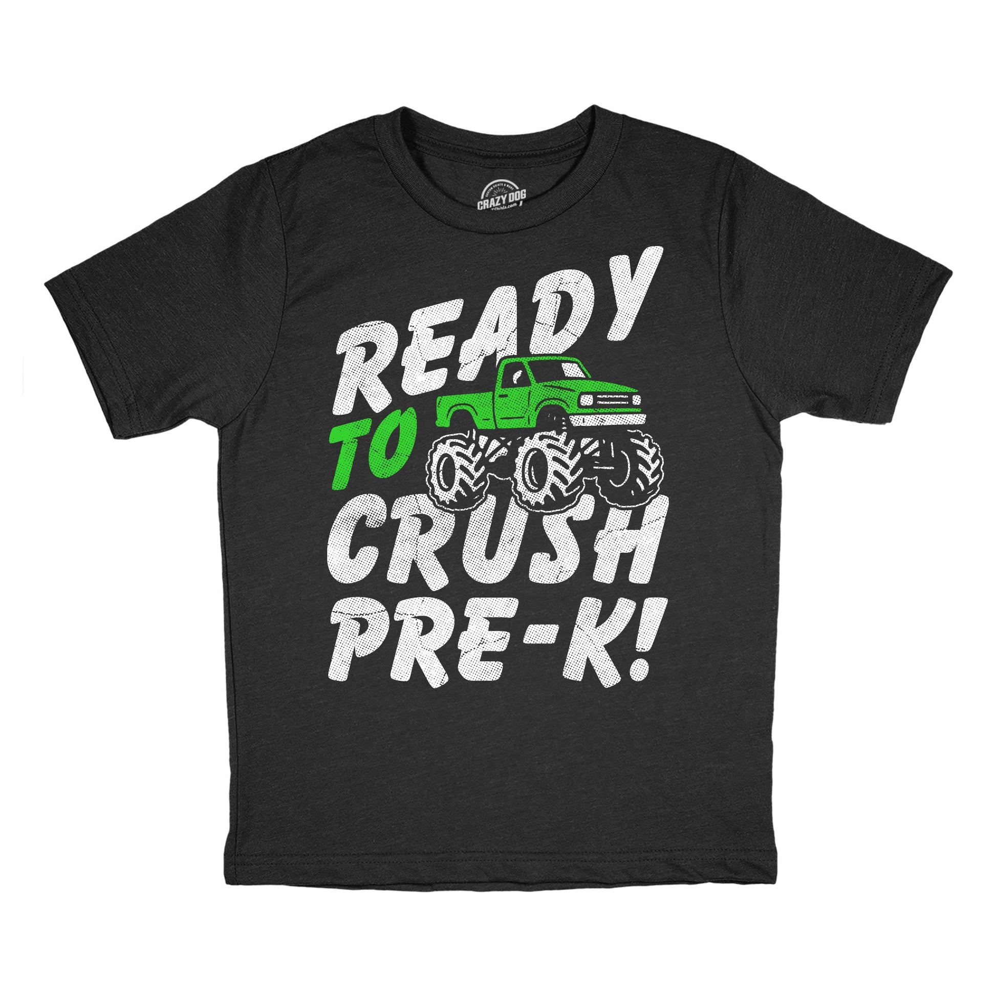 Ready To Crush Pre K Youth T Shirt Hoodie, Sweatshirt | WearSparks.com (Image 1)