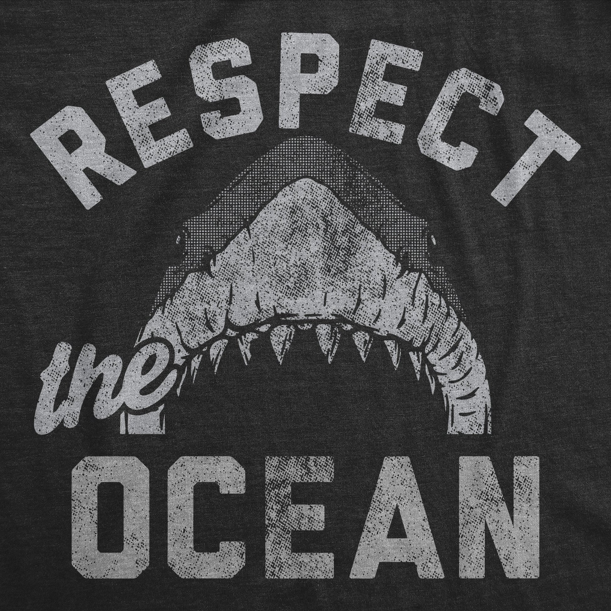 Respect The Ocean Men's T Shirt Hoodie, Sweatshirt | WearSparks.com (Image 2)