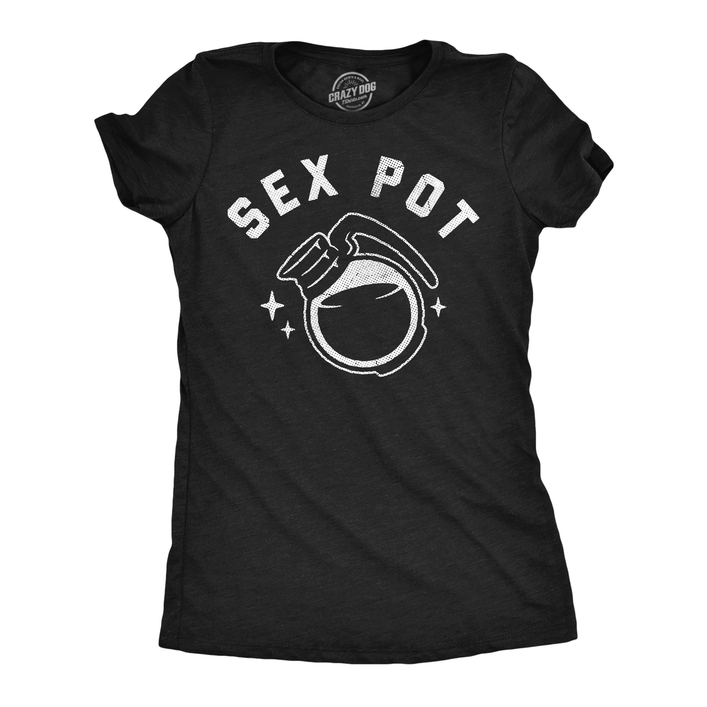 Sex Pot Coffee Women's T Shirt Hoodie, Sweatshirt | WearSparks.com (Image 1)