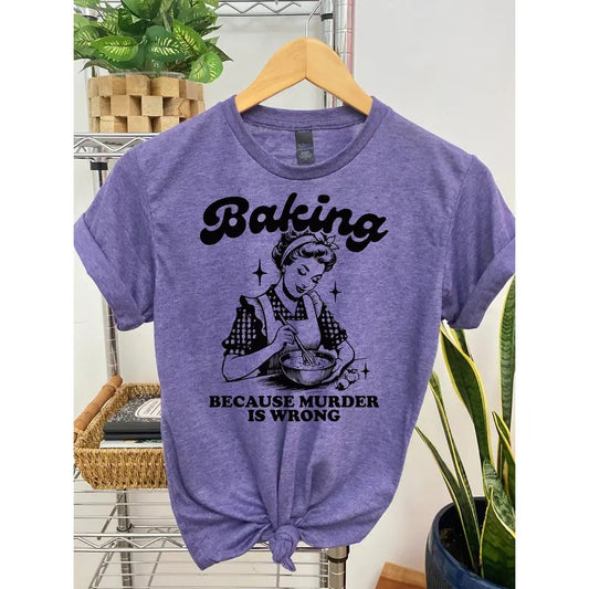 #064 - Baking Because Murd3r is Wrong -  - Print Unisex Crew neck Tee T-shirt Hoodie, Sweatshirt | WearSparks.com