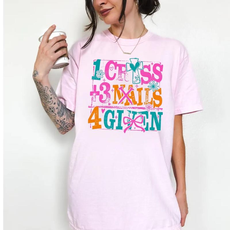 1 Cross 3 Nails 4 Given Christian Easter Shirt, Jesus Easter Cross Bible Verse Tee, Coquette Happy Easter Religious...