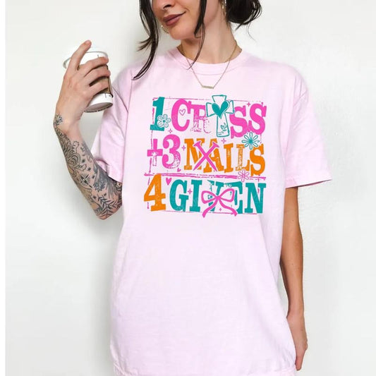 1 Cross 3 Nails 4 Given Christian Easter Shirt, Jesus Easter Cross Bible Verse Tee, Coquette Happy Easter Religious...