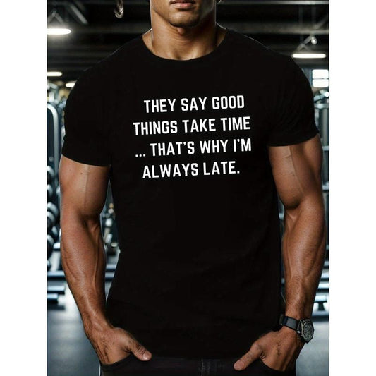 1 pc, 100% cotton T-shirt, THEY SAY GOOD... Letter Print Men's Cotton T-Shirt, Crew Neck Causal Tee, Comfortable Fit,...