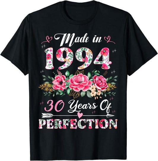 [100% Cotton] 30 Year Old Made In 1994 Floral 30th Birthday Gifts Women T-Shirt Hoodie, Sweatshirt | WearSparks.com