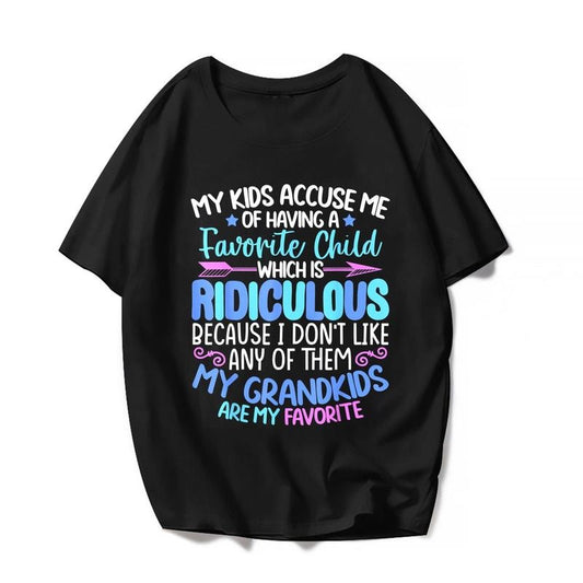[100% Cotton] Any Of Them My Grandkids Are My Favorite Grandma Women Funny T-Shirt Nana Casual Mother's Day Cute Graphics...