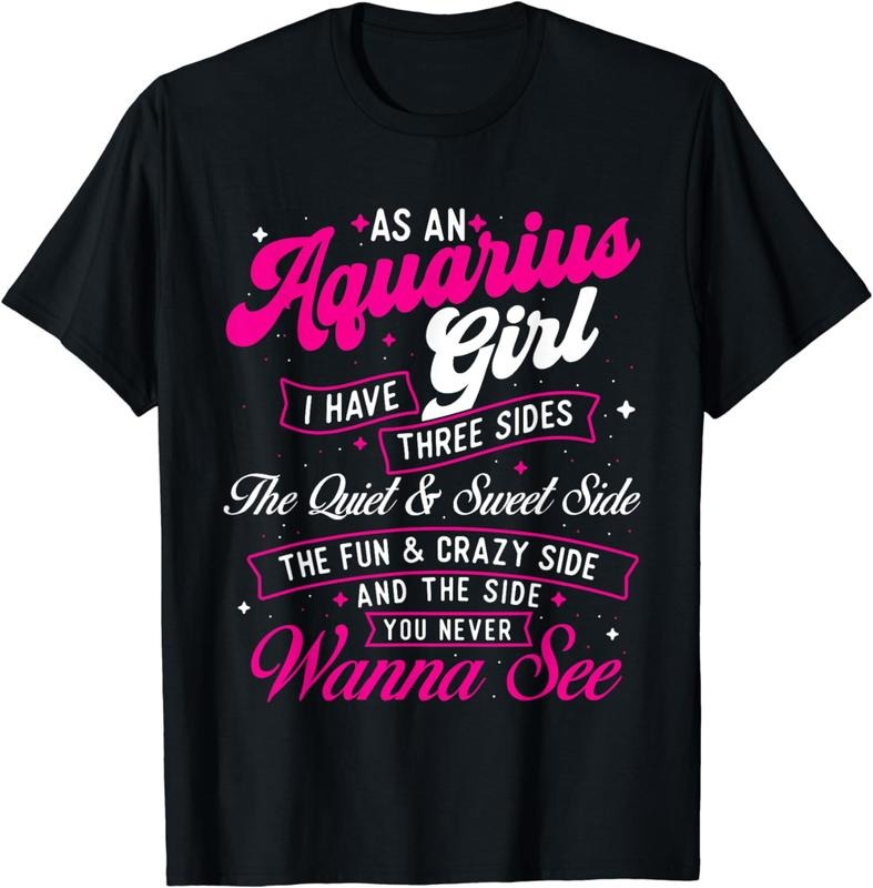 [100% Cotton] As An Aquarius Girl I Have Three Sides - Zodiac Sign T-Shirt Hoodie, Sweatshirt | WearSparks.com