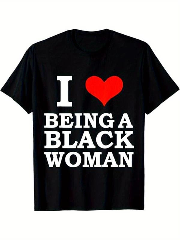 [100% Cotton] Black Pride 'I Love Being a Black Woman' T-Shirt