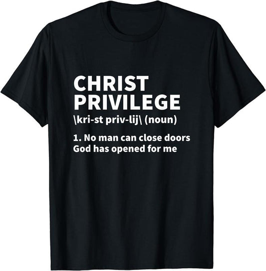 [100% Cotton] Christ Privilege Definition - Jesus Christian Faith T-Shirt Hoodie, Sweatshirt | WearSparks.com