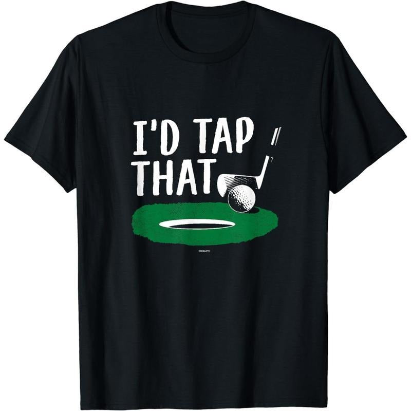 [100% Cotton] Cotton Short Sleeve Funny I'd Tap That Golf Shirt Golfers Gift for Men Women Hoodie, Sweatshirt